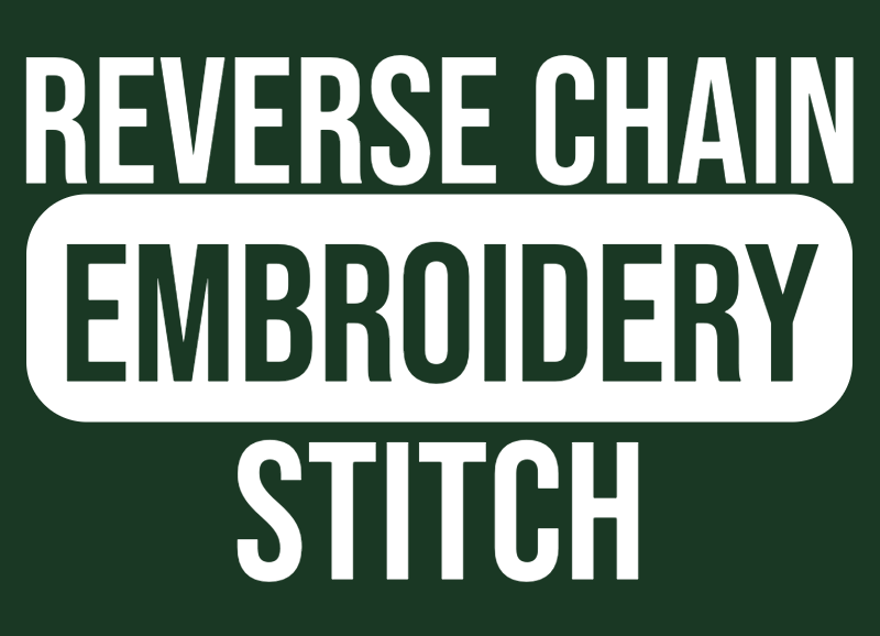 how to reverse chain stitch embroidery stitch