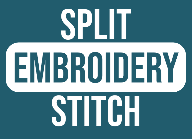 how to split stitch embroidery stitch